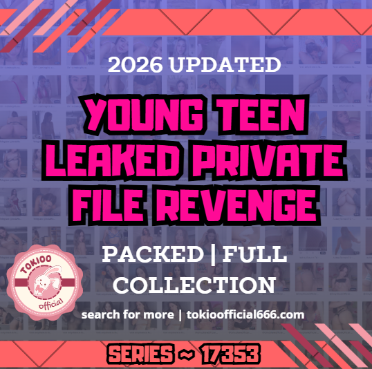 💦OFFICIAL ORIGINAL💦MEGA💦young teen leaked private file revenge💦17353