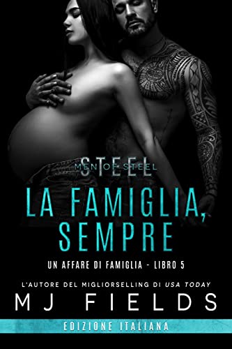 MJ Fields - Un affare di famiglia 5. La famiglia, sempre (2021)