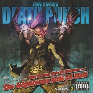 Re: Five Finger Death Punch