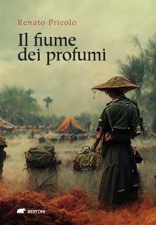Renato Pricolo - Il fiume dei profumi (2023)