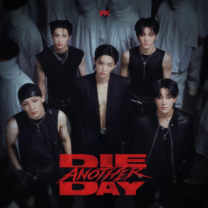 TNX - D*e Another Day