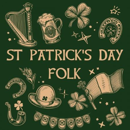 VA - St. Patrick's Day Folk (2023)