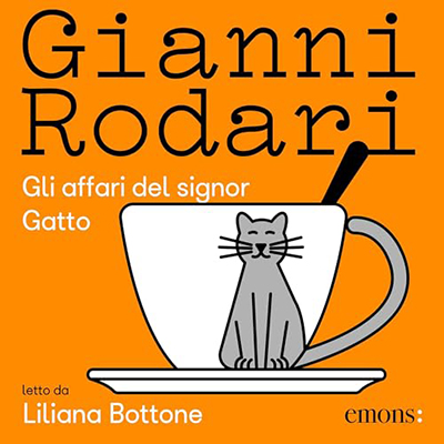 Gianni Rodari - Gli affari del signor Gatto (2024) (mp3 - 128 kbps)