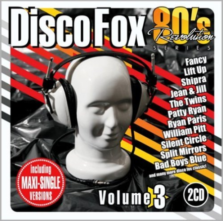 4590652b ddc3 4c7d be04 723d1416bba5 - VA - 80's Revolution - Disco Fox Volume 3 [2CD] (2011)