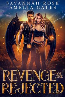 Amelia Gates, Savannah Rose - L'eredità degli angeli Vol. 3. Revenge of the Rejected (2024)