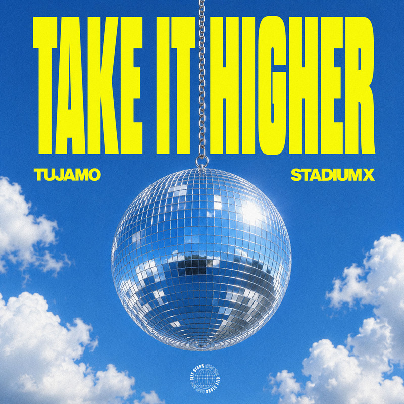 Tujamo, Stadiumx - Take It Higher (Extended Mix)
