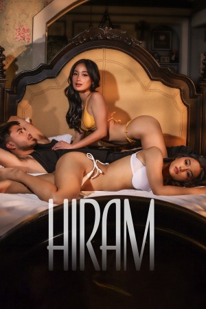 Hiram (2025) Filipino | WEB-DL | 1080p | 720p | 480p | VivaMax Adult Movies | Download | Watch Online
