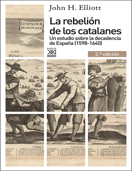 La rebelión de los catalanes (1598 - 1640), 2 Edición - Jonh H. Elliott (Multiformato) [VS]