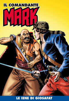 Il Comandante Mark a colori 231 - Le iene di Giosafat (2024)