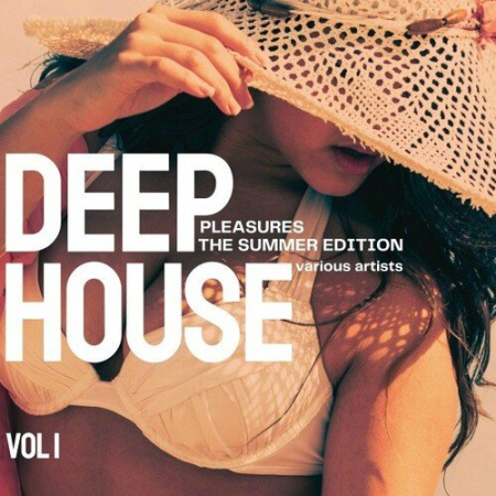 VA - Deep-House Pleasures (The Summer Edition) Vol.1 (2022)