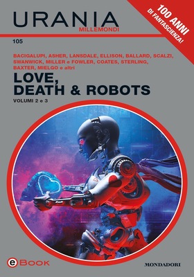 AA.VV. - Love, death & robots. Vol. 2-3 (2026)