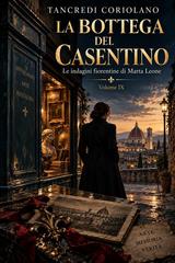 Tancredi Coriolano – La Bottega Del Casentino (2026)