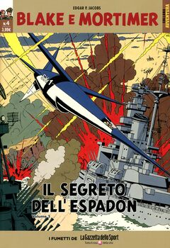 Collana Avventura 04 - Blake e Mortimer 04. Il segreto dell'Espadon III (2016)