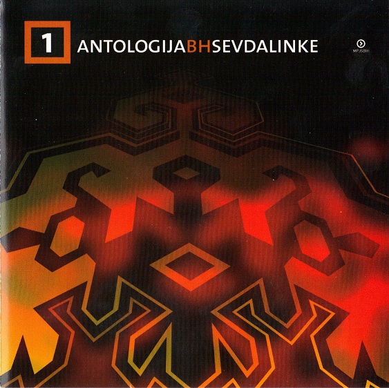 Antologija BiH Sevdalinke 1 2005 Prednja