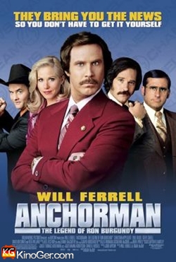 Anchorman – Die Legende von Ron Burgundy (2004)