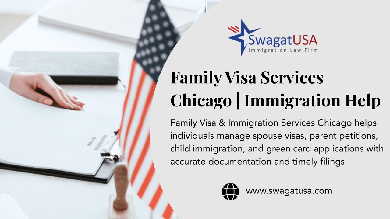 Family Visa Services Chicago