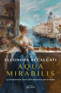 Eleonora Recalcati - Aqua mirabilis (2024)