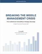 Breaking the Middle Management Crisis