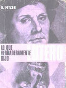 Gottfried Fritzer – Che cosa ha veramente detto Lutero (1969)
