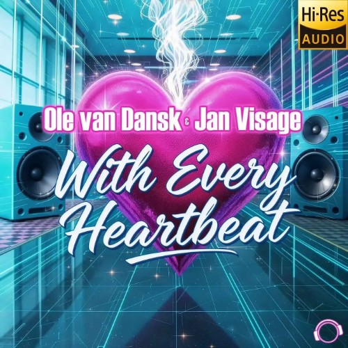Ole Van Dansk & Jan Visage - With Every Heartbeat (2026)