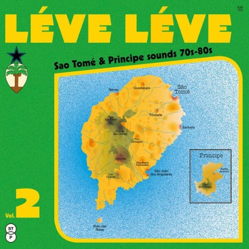 VA - Léve Léve Vol. 2: Sao Tomé & Principe Sounds 70s-80s (2026)