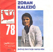 Zoran Kalezic - Diskografija Zoran-kalezic-1978-zadnja10-16-07-1978