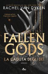 Rachel Van Dyken – Fallen Gods. La caduta degli dei (2026)