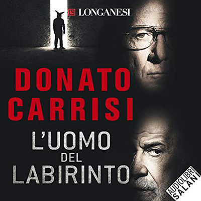 Donato Carrisi - L'uomo del labirinto (2019) (mp3 - 128 kbps)
