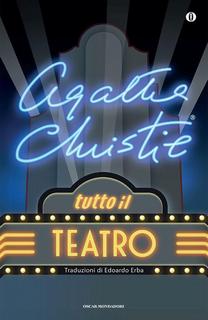 Agatha Christie - Tutto il teatro (2014)