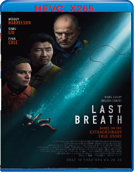 Last Breath (2025) mkv FullHD 1080p HEVC AC3 ITA ENG Sub