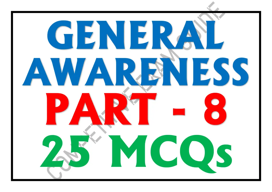 GENERAL AWARENESS PART-08