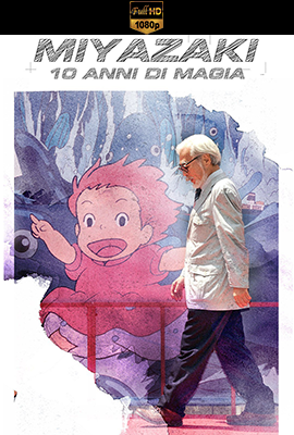 Miyazaki - 10 anni di magia - Stagione 1 (2019) [Completa] DLMux 1080p E-AC3+AC3 ITA
