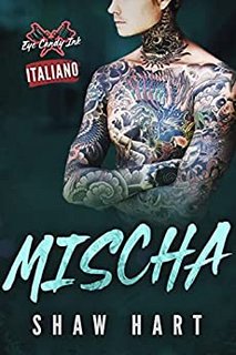 Shaw Hart - Eye Candy Ink 2. Mischa (2022)