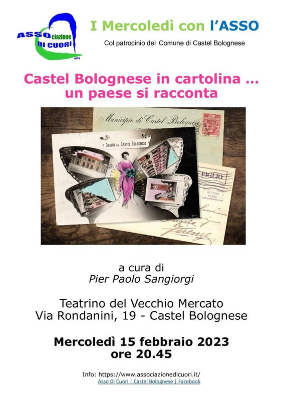 Mercoledì 15 febbraio al teatrino “Castel Bolognese in cartolina …. un paese si racconta”