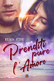 Rujada Atzori - Prenditi pure l'amore (2021)