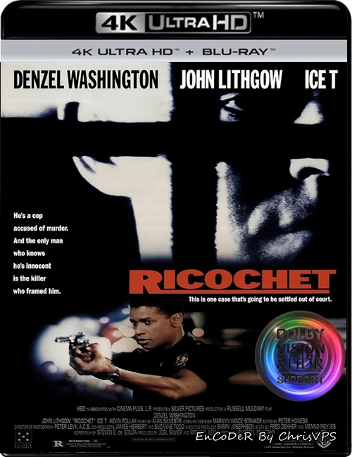 Rykoszet / Ricochet (1991) MULTI.HDR.DoVi.2160p.BluRay.DTS.HD.MA.AC3-ChrisVPS / LEKTOR i NAPISY