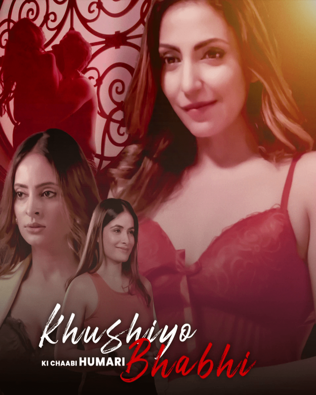  Khushiyo Ki Chaabi Humari Bhabhi (2023) UNRATED 480p HEVC HDRip S01 Complete Hot Series x265 AAC [250MB] Full Movie Download