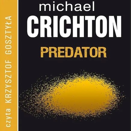 Michael Crichton - Predator  