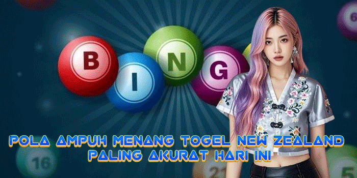 Pola Ampuh Menang Togel New Zealand Paling Akurat Hari Ini