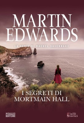 Martin Edwards - I segreti di Mortmain Hall (2023)