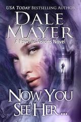 Dale Mayer – Psychic Visions Vol. 8. Now You See Her… (2026)