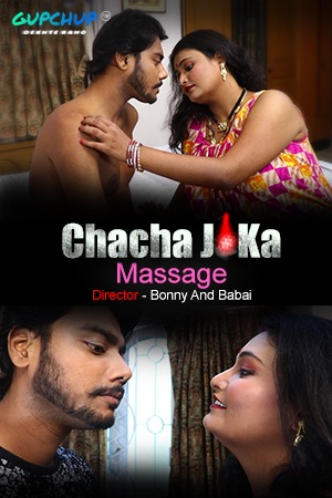 18+ Chacha Ji Ka Massage (2020) S01E02 Hindi Web Series 720p HDRip 200MB Download