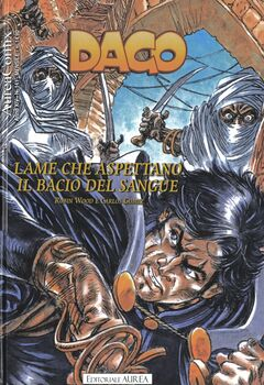 AureaComix 141 - Dago 161. Lame che aspettano. Il bacio del sangue (2023)