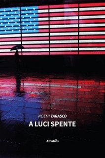 Noemi Tarasco - A luci spente (2023)