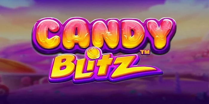 Tips Mudah Bermain di Slot Candy Blitz