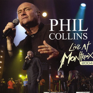 Phil Collins - Live At Montreux [2CD-DVDRip] (2012) .mp3 -320 Kbps