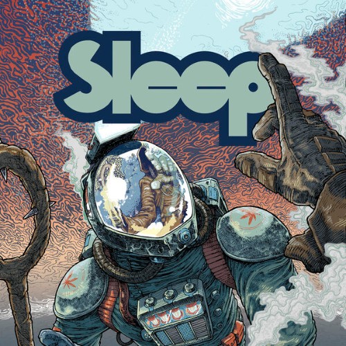Sleep - Have Spacesuit Will Travel (2026)