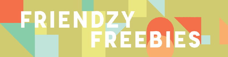 [Image: Friendzy-Freebies-Header.png]