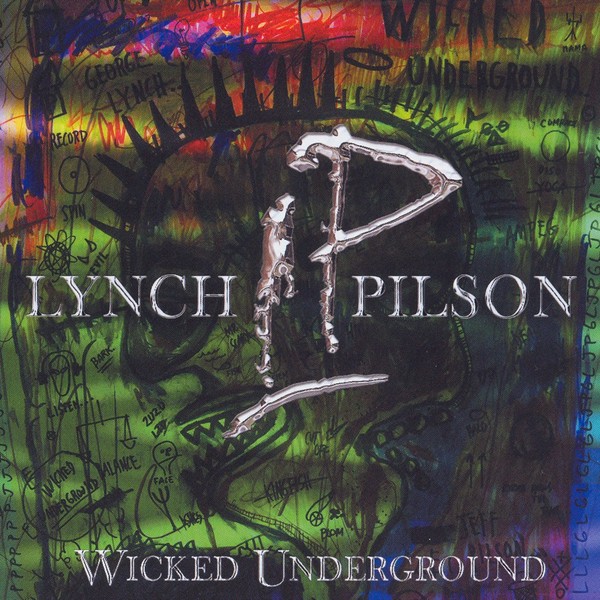 [Image: lynch-pilson-wicked-underground-Cover-Art.jpg]