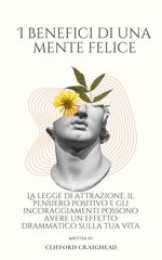 Clifford Craighe – I Benefici di una Mente felice (2026)